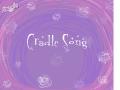 ӢĶ裺Cradle Song