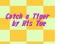 Ӣͯҥ-Catch a Tiger by His Toe