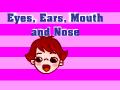 Ӣͯҥ-Eyes Ears Mouth and Nose