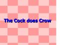 Ӣͯҥ-The Cock does Crow